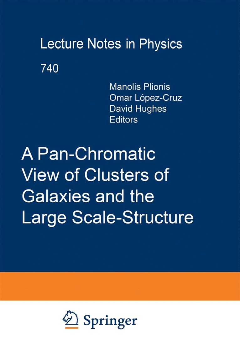 Manolis Plionis, O. López-Cruz, D. Hughes - Pan-Chromatic View of Clusters of Galaxies and the Large-Scale Structure, Häftad