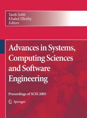 Advances in Systems, Computing Sciences and Software Engineering 1