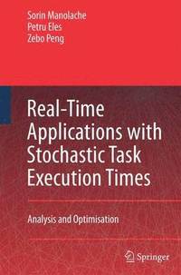 bokomslag Real-Time Applications with Stochastic Task Execution Times