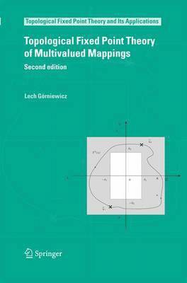 bokomslag Topological Fixed Point Theory of Multivalued Mappings