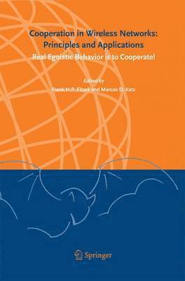Cooperation in Wireless Networks: Principles and Applications 1