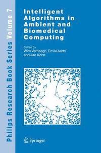 bokomslag Intelligent Algorithms in Ambient and Biomedical Computing