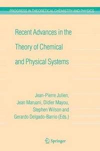 bokomslag Recent Advances in the Theory of Chemical and Physical Systems