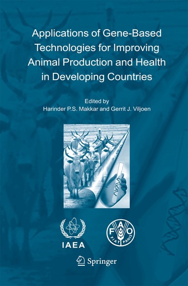 Harinder P.S. Makkar, Gerrit J. Viljoen - Applications of Gene-Based Technologies for Improving Animal Production and Health in Developing Countries, Häftad