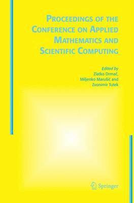bokomslag Proceedings of the Conference on Applied Mathematics and Scientific Computing