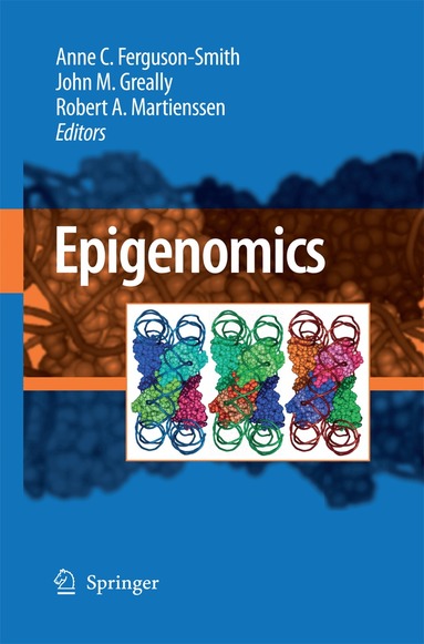 Anne C. Ferguson-Smith, John M. Greally, Ph.D., Rob A. Martienssen - Epigenomics, Häftad