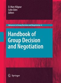 bokomslag Handbook of Group Decision and Negotiation