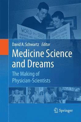 bokomslag Medicine Science and Dreams