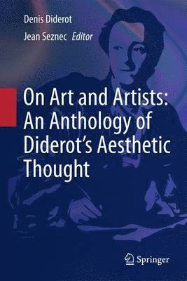 On Art and Artists: An Anthology of Diderot's Aesthetic Thought 1