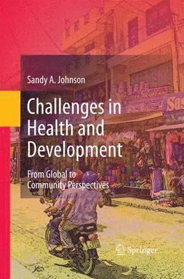 bokomslag Challenges in Health and Development