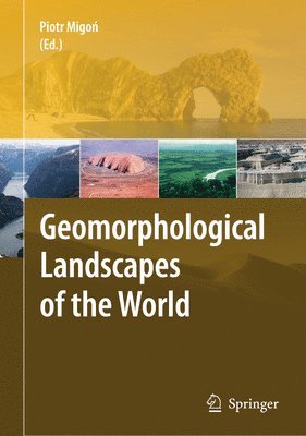 Geomorphological Landscapes of the World