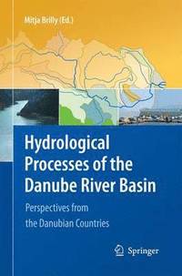 bokomslag Hydrological Processes of the Danube River Basin