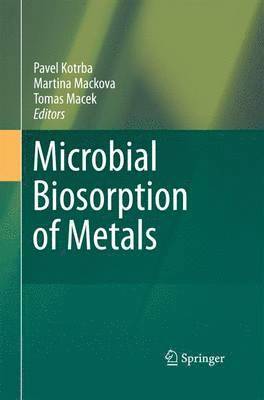 bokomslag Microbial Biosorption of Metals