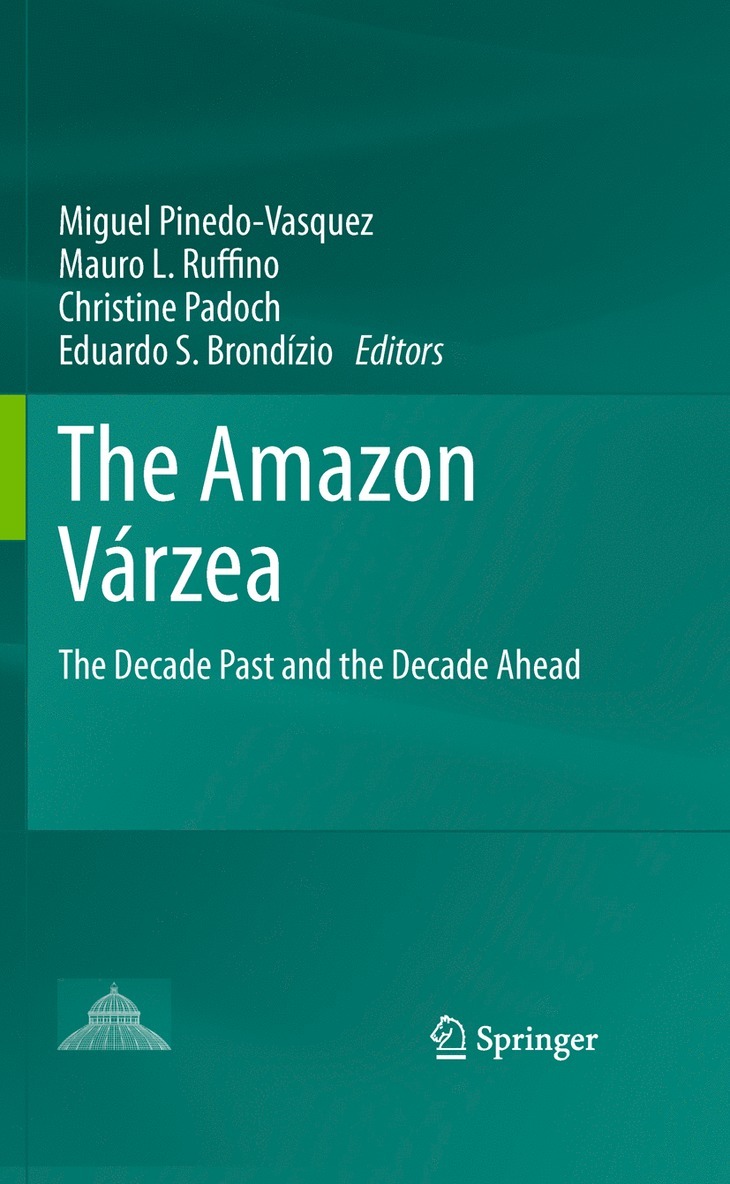 Miguel Pinedo-Vasquez, Mauro L. Ruffino, Christine Padoch, Eduardo S. Brondízio - Amazon Várzea, Häftad
