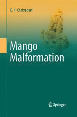 D. K. Chakrabarti - Mango Malformation, Häftad