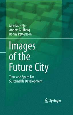 bokomslag Images of the Future City