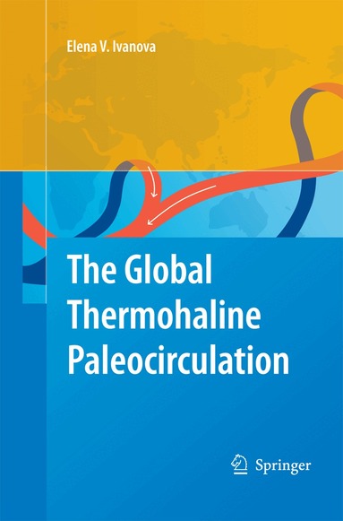 Elena Ivanova - Global Thermohaline Paleocirculation, Häftad