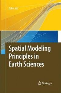 bokomslag Spatial Modeling Principles in Earth Sciences