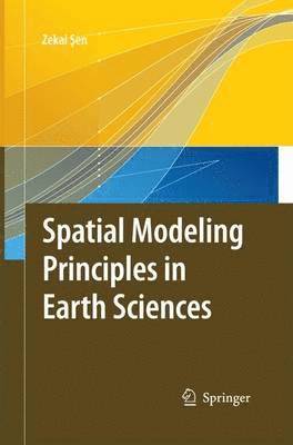 Spatial Modeling Principles in Earth Sciences 1