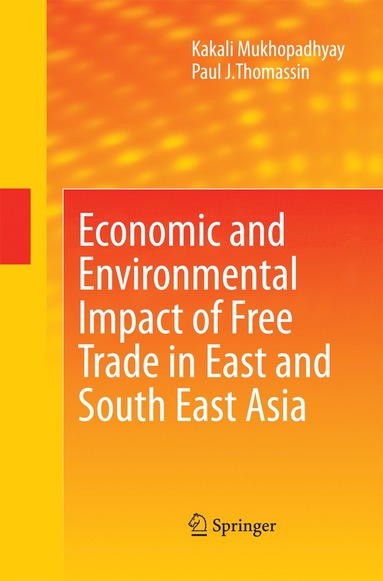 bokomslag Economic and Environmental Impact of Free Trade in East and South East Asia