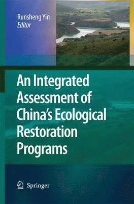 bokomslag Integrated Assessment of China's Ecological Restoration Programs