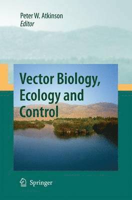 bokomslag Vector Biology, Ecology and Control