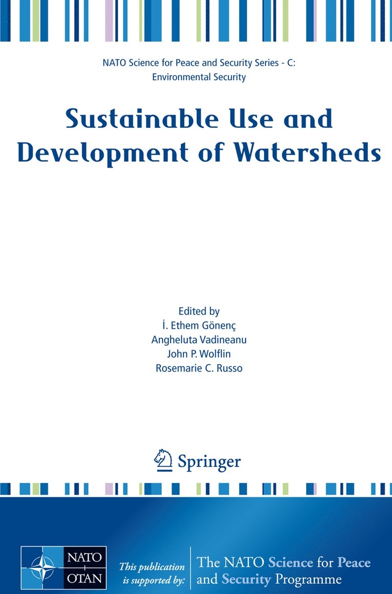 Sustainable Use and Development of Watersheds 1