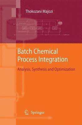 Batch Chemical Process Integration 1