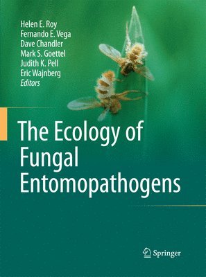 bokomslag The Ecology of Fungal Entomopathogens