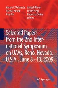 bokomslag Selected papers from the 2nd International Symposium on UAVs, Reno, U.S.A. June 8-10, 2009