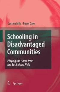 bokomslag Schooling in Disadvantaged Communities