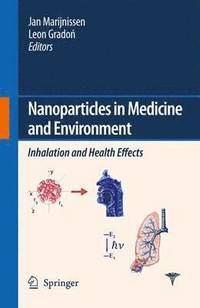 bokomslag Nanoparticles in medicine and environment