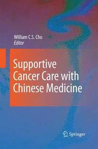 bokomslag Supportive Cancer Care with Chinese Medicine