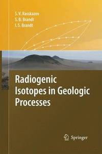 bokomslag Radiogenic Isotopes in Geologic Processes