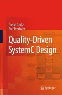 bokomslag Quality-Driven SystemC Design
