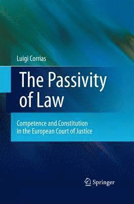 Luigi Corrias - Passivity of Law, Häftad