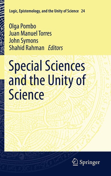 Olga Pombo, Juan Manuel Torres, John Symons, Shahid Rahman - Special Sciences and the Unity of Science, Häftad