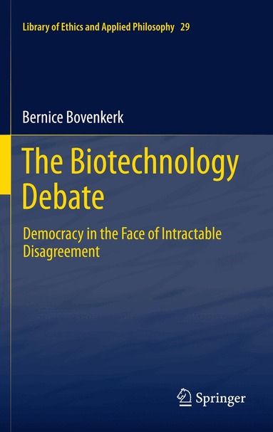 Bernice Bovenkerk - Biotechnology Debate, Häftad