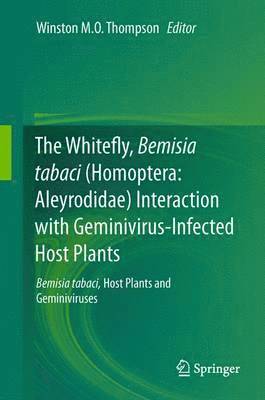 The Whitefly, Bemisia tabaci (Homoptera: Aleyrodidae) Interaction with Geminivirus-Infected Host Plants 1