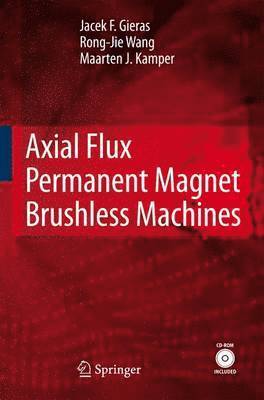 Axial Flux Permanent Magnet Brushless Machines 1