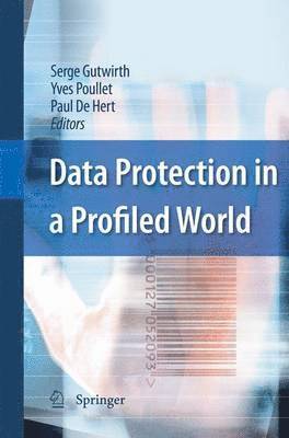 Data Protection in a Profiled World 1