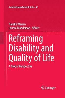 Reframing Disability and Quality of Life 1