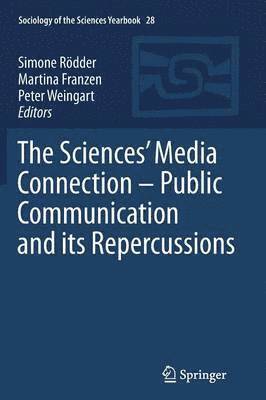 The Sciences Media Connection Public Communication and its Repercussions 1