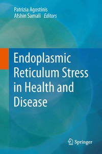 bokomslag Endoplasmic Reticulum Stress in Health and Disease