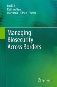 bokomslag Managing Biosecurity Across Borders