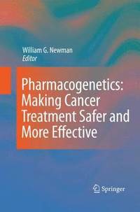 bokomslag Pharmacogenetics: Making cancer treatment safer and more effective