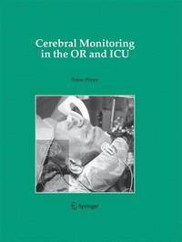 bokomslag Cerebral Monitoring in the OR and ICU