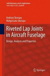 bokomslag Riveted Lap Joints in Aircraft Fuselage