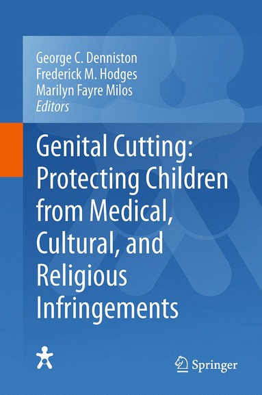 bokomslag Genital Cutting: Protecting Children from Medical, Cultural, and Religious Infringements