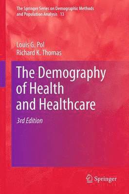 The Demography of Health and Healthcare 1